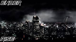 Ender - Rise