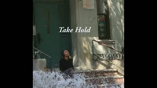 Just!n - Take hold ( official audio )