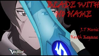 Blade With no Name.  Keith Kogane