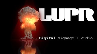 LUPR  -Digital Signage & Audio Player