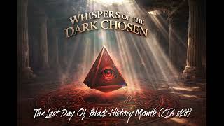 The Last Day Of Black History Month (CIA skit)