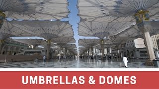 Umbrellas & Domes of Madinah