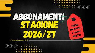 ABBONAMENTI Stagione 2026-27 - Come Fare l'ASTA del fantacalcio in LIVE, Info FASCE, Novità e Prezzi