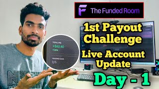 My First Payout Challenge With The Funded Room | Live Account Update