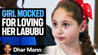 Girl Mocked For Loving Labubus Ft. Hannah Lea | Dhar Mann Studios