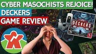Deckers - Board Game Review - Cyber Masochists Rejoice!