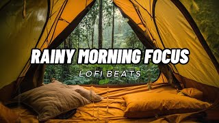 ⛺ Rainy Morning Focus Lofi Beats | Jazz and Piano Forest Ambience for Study & Concentration (1 Hour)