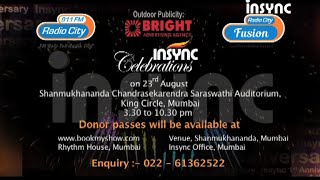 "Insync Celebrations" - 23rd August - Shanmukhananda from 3.30 to 10.30pm