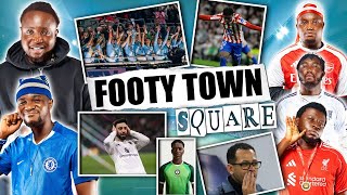 FOOTY TOWN SQUARE - (FT. Tox, Dani, Kurotams, Cali & Godfrey)