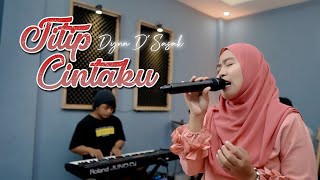 TITIP CINTAKU - DYNA HERLINA D'SASAK [LIVE COVER LR STUDIO]