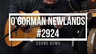 O'Gorman Newlands #2924 Sound Demo