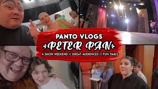 PETER PAN PANTO VLOG #7: IT'S A 4 SHOW WEEKEND!!!
