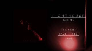-ii- - Lighthouse (early mix)