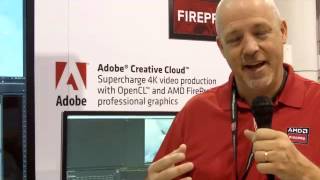 Steve Taylor talks Adobe CC and AMD FirePro W9100 at NAB 2014