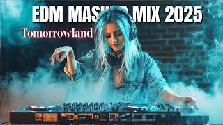 Tomorrowland 2026 - EDM Mashup Mix 2026 - DJ House Party Dance EDM Mix Mashup 2026