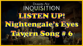 Dragon Age: Inquisition - Tavern Songs - Nightengale's Eyes