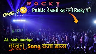 तूफ़ान 😍 || Rocky Star Band || At.mahuvarya