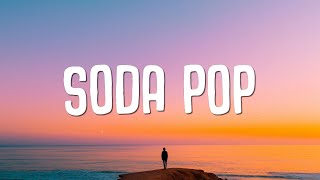 Saja Boys - Soda Pop (Lyrics) KPop Demon Hunters