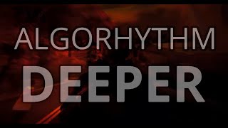 Algorhythm- Deeper (Official Music Video)