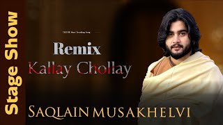 Kalay Chole | New Song | 2025 | Stage Show | Saqlain Musakhelvi | Aryan Farooq HD OFFICIAL