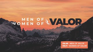 Women of Valor // May 11, 2025