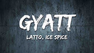 Latto, Ice Spice - Gyatt (Lyrics)