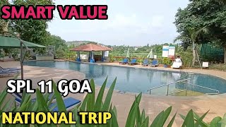 Smart value national trip Goa 2022 || Smart value SPL 11 offer Goa trip 5 start Resort part 2