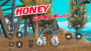 HONEY ❤️ 60 FPS BGMI MONTAGE | DEFINER IS LIVE |