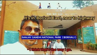 Sanjay Gandhi National Park Borivali Mumbai With Complete Information | National Park  | Maharashtra