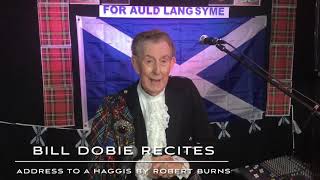 Bill Dobie Recites Rabbie Burns’ Address to a Haggis
