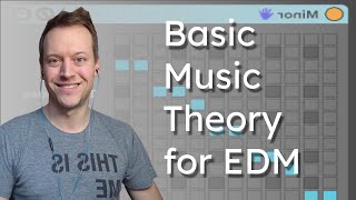 Basic Music Theory for EDM