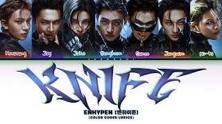 ENHYPEN (엔하이픈) 'Knife' (Color Coded Lyrics)