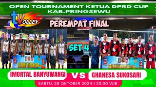 PER 4 FINAL  SET  4 IMORTAL  🆚 GHANESA   // KETUA DPRD PRINGSEWU CUP 2024