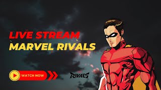 🔴GooD Morning - Playing Marvel Rivals | Button Bash Quest