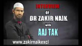 Dr. Zakir Nayk interview by Aj-Tak TV chanel