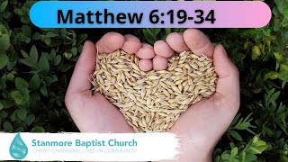Mothering Sunday - Matthew 6:19-34 with Glenn Every Clayton