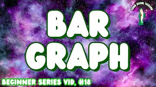 How to make a BAR GRAPH in Microsoft Excel | Beginner Series Video 18