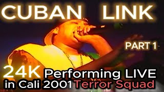 Cuban Link 24k Live Performance Part 1