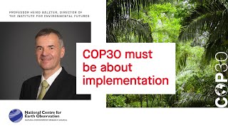 COP30 needs to be about bold decisions
