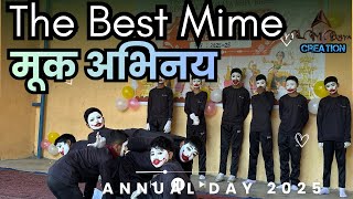 The Best Mime Group 12 || मूक अभिनय  #mime 