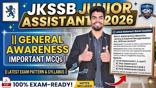 JKSSB Junior Assistant 2026: || General Awareness IMPORTANT MCQs || Latest Exam Pattern & Syllabus