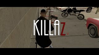 KILLAz