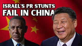 The Satisfying Collapse of Israel’s PR Machine in China