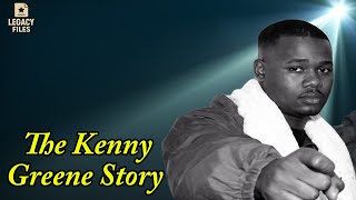 Celebrity Underrated-The truth about the life of Kenny Greene | The Kenny Greene Story.