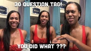 30 Question Tag!