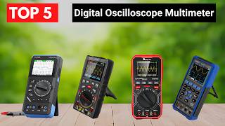 Top 5 Digital Oscilloscope Multimeters | All-in-One Tools for Electronics & DIY