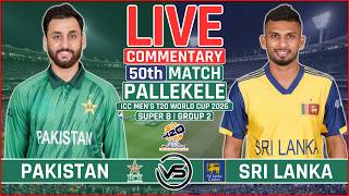 ICC T20 World Cup 2026 Live: Pakistan vs Sri Lanka Live | PAK vs SL Live Scores & Commentary