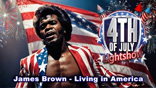 James Brown's "Living in America" LIGHT SHOW on 4th of July! #soundswitch