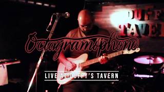 Octagramophone Live At Duffy's Tavern