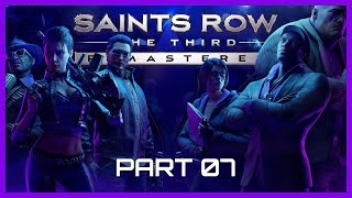 Pt. 7 | Saints Row: The Third Remastered | No Commentary Gameplay